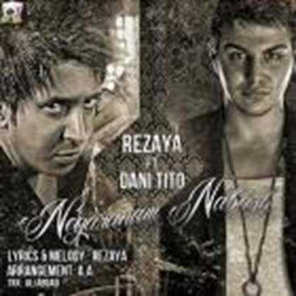  دانلود آهنگ جدید رضایا - نگرانم نباش با حضور دنی تیتو | Download New Music By Rezaya - Negaranam Nabash ft. Dani Tito