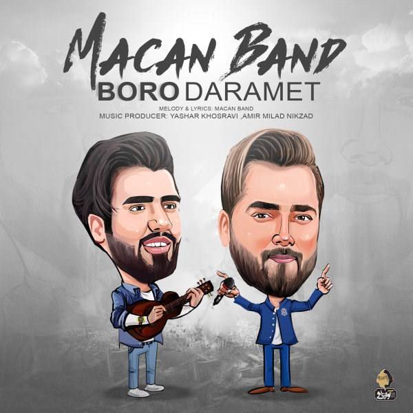  دانلود آهنگ جدید ماکان باند - برو دارمت | Download New Music By Macan Band - Boro Daramet