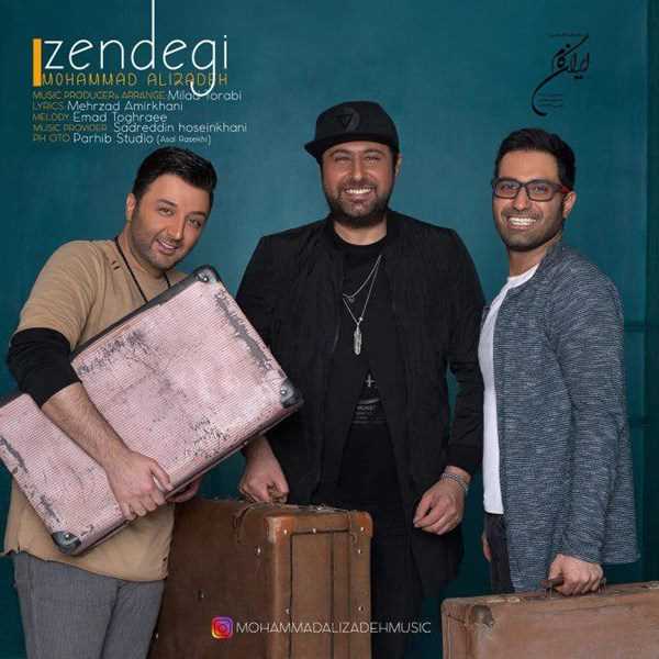  دانلود آهنگ جدید محمد علیزاده - زندگی | Download New Music By Mohammad Alizadeh - Zendegi