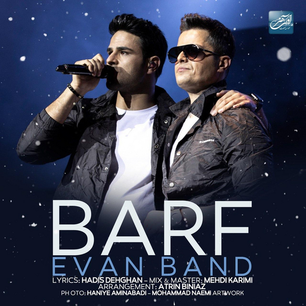  دانلود آهنگ جدید ایوان بند - برف | Download New Music By Evan Band - Barf