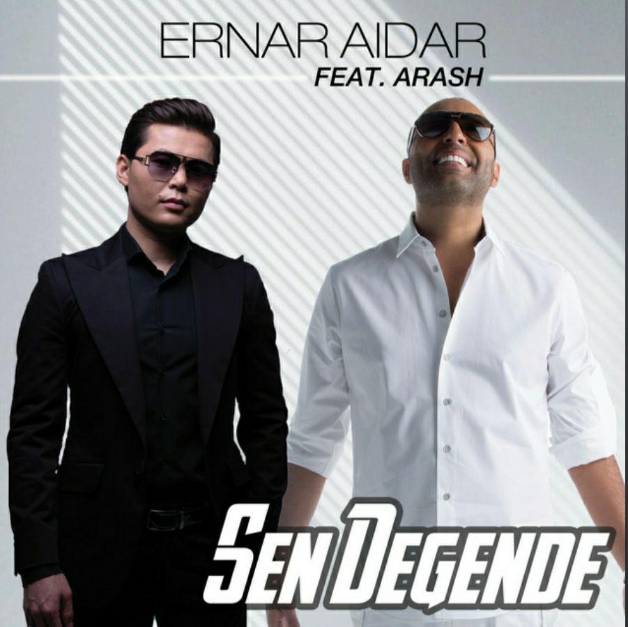  دانلود آهنگ جدید آرش و Ernar Aidar - Sen Degende | Download New Music By Arash - Sen Degende (Ft. Ernar Aidar)