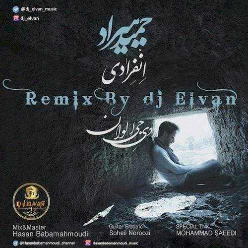  دانلود آهنگ جدید حمید هیراد - انفرادی (دیجی الوان ریمیکس) | Download New Music By Hamid Hiraad - Enferadi (Dj Elvan Remix)