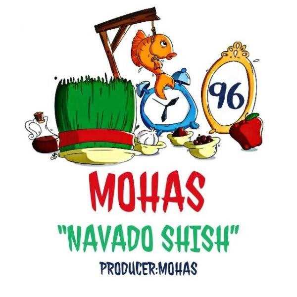  دانلود آهنگ جدید محاس - نودو شش | Download New Music By Mohas - Navado Shish