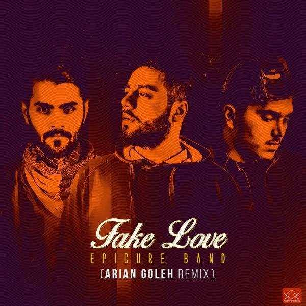  دانلود آهنگ جدید اپیکوره - فکه لو (رمیکس) | Download New Music By EpiCure - Fake Love (Remix)