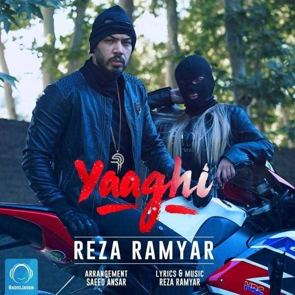  دانلود آهنگ جدید رضا رامیار - یاغی | Download New Music By Reza Ramyar - Yaaghi