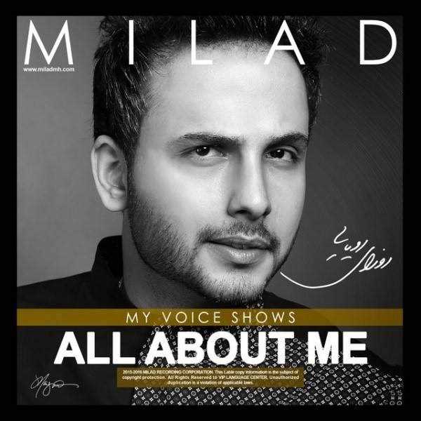  دانلود آهنگ جدید میلاد - روزی رویای.جپگ | Download New Music By Milad - Roozaye Royai.jpg