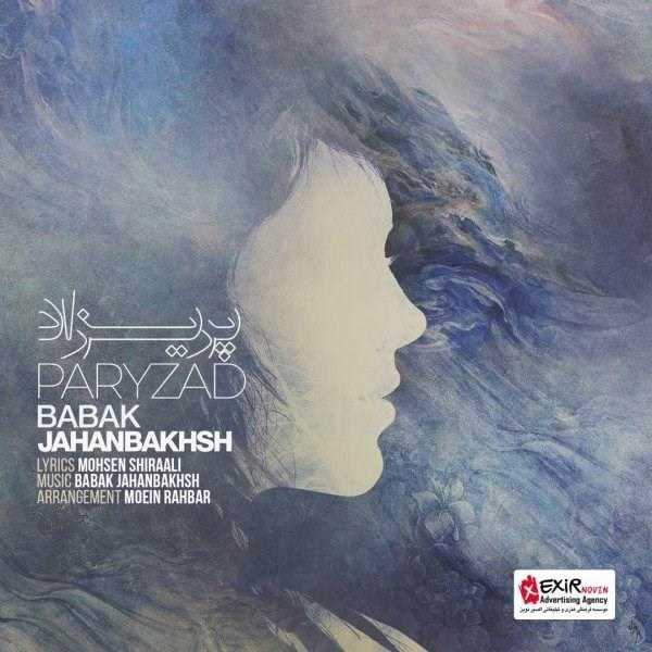  دانلود آهنگ جدید بابک جهانبخش - پریزاد | Download New Music By Babak Jahanbakhsh - Paryzad