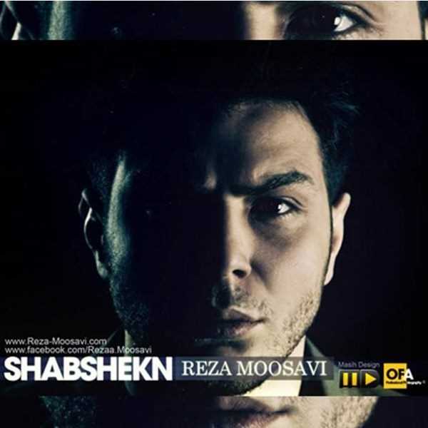  دانلود آهنگ جدید رضا موسوی - شب شکن | Download New Music By Reza Mousavi - Shab Shekan