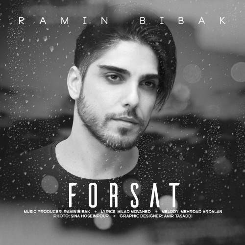  دانلود آهنگ جدید رامین بیباک - فرصت | Download New Music By Ramin Bibak - Forsat