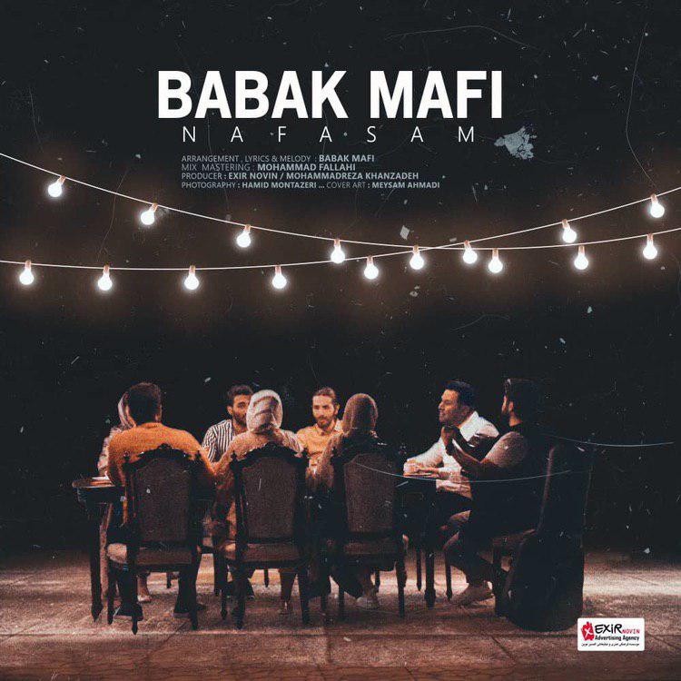 دانلود آهنگ جدید بابک مافی - نفسم | Download New Music By Babak Mafi - Nafasam