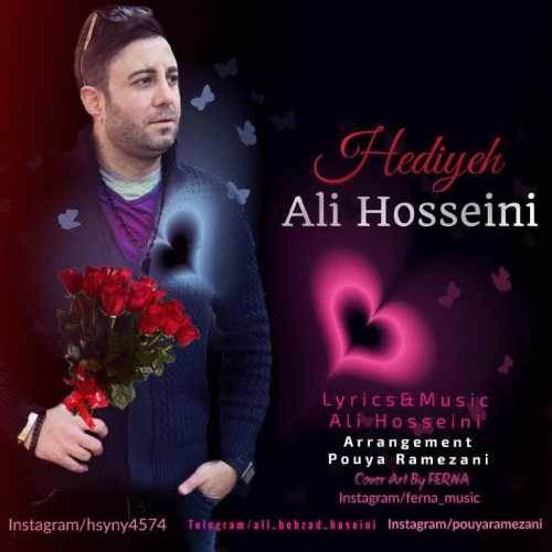  دانلود آهنگ جدید علی حسینی - هدیه | Download New Music By Ali Hosseini - Hediyeh