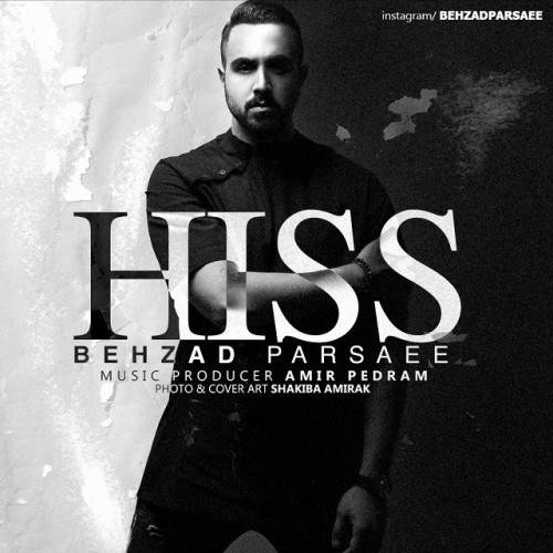  دانلود آهنگ جدید بهزاد پارسه - هیس | Download New Music By Behzad Parsaee - Hiss