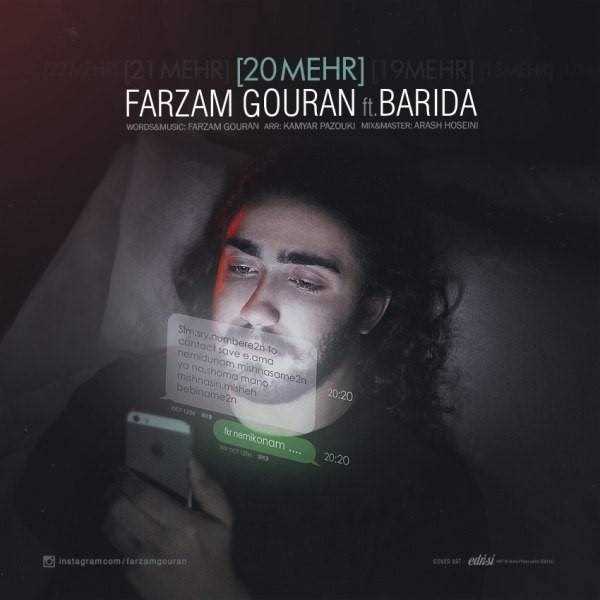  دانلود آهنگ جدید فرزام گران - ۲۰ مهر (فت برده) | Download New Music By Farzam Gouran - 20 Mehr (Ft Barida)