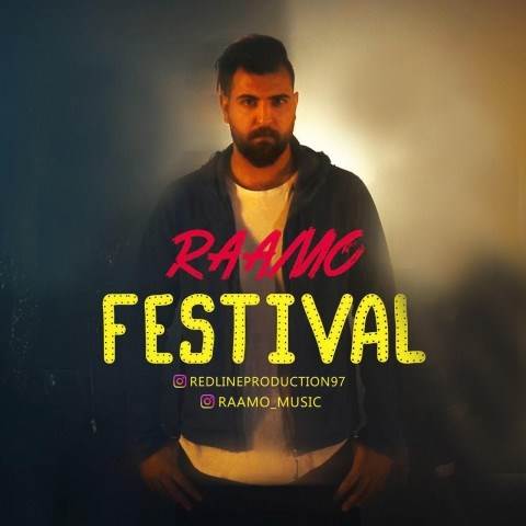  دانلود آهنگ جدید رامو - فستیوال | Download New Music By Raamo - Festival