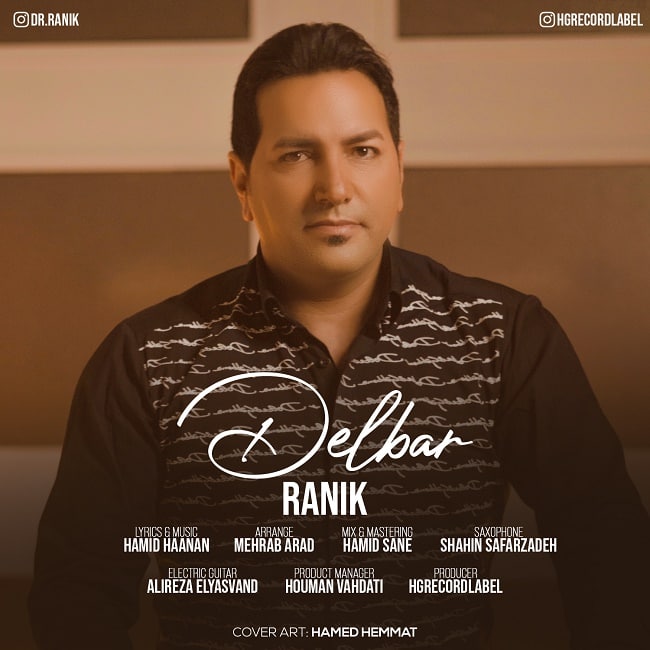  دانلود آهنگ جدید رانیک - دلبر | Download New Music By Ranik - Delbar