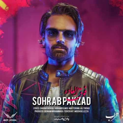  دانلود آهنگ جدید سهراب پاکزاد - فوق العاده | Download New Music By Sohrab Pakzad - Fogholadeh
