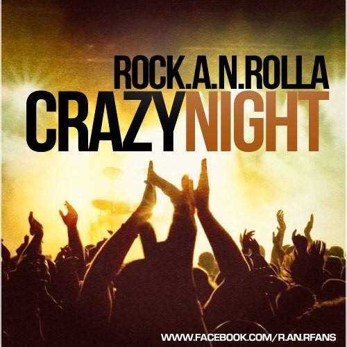  دانلود آهنگ جدید روک.ا.ن.رولا - کرزی نگهت | Download New Music By Rock.A.N.Rolla - Crazy Night