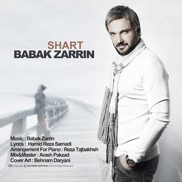  دانلود آهنگ جدید بابک زرین - شرط | Download New Music By Babak Zarrin - Shart