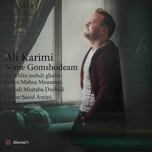  دانلود آهنگ جدید علی کریمی - نیمه گمشدم | Download New Music By Ali Karimi - Nime Gomshodam