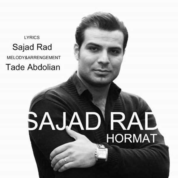  دانلود آهنگ جدید سجاد راد - حرمت | Download New Music By Sajad Raad - Hormat