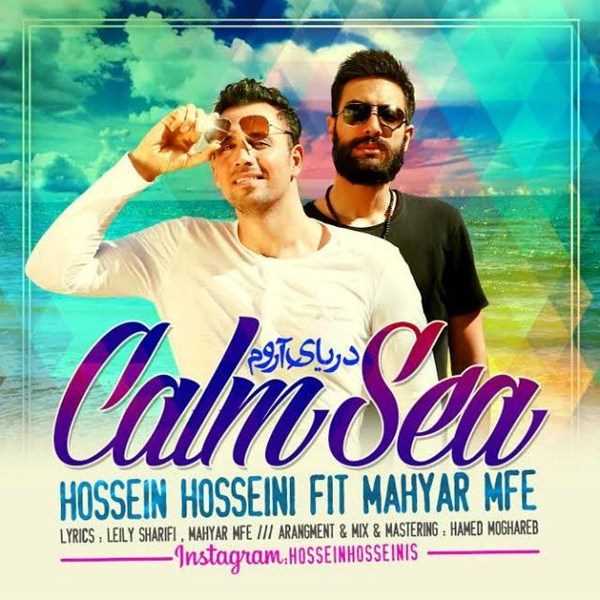  دانلود آهنگ جدید Hossein Hosseini - Daryaye Aroom (Ft Mahyar Mfe) | Download New Music By Hossein Hosseini - Daryaye Aroom (Ft Mahyar Mfe)