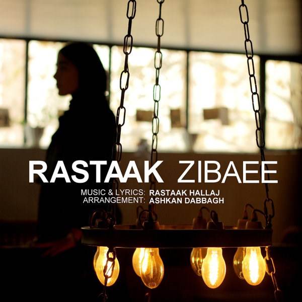  دانلود آهنگ جدید رستاک - زیبایی | Download New Music By Rastaak - Zibaee