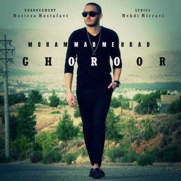  دانلود آهنگ جدید محمد مهراد - غرور | Download New Music By Mohammad Mehrad - Ghoror