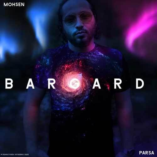  دانلود آهنگ جدید محسن پارسا - برگرد | Download New Music By Mohsen Parsa - Bargard