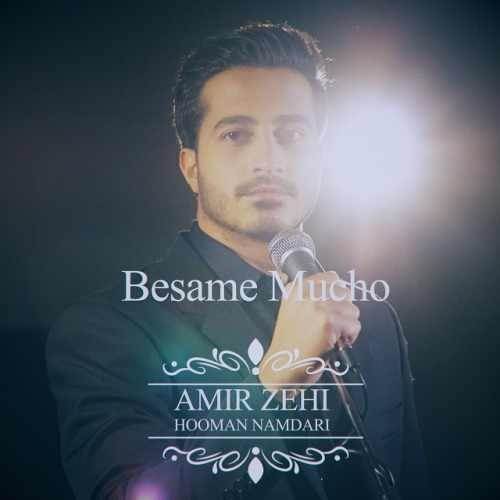  دانلود آهنگ جدید امیر زهی - بسامه | Download New Music By Amir Zehi - Bessame