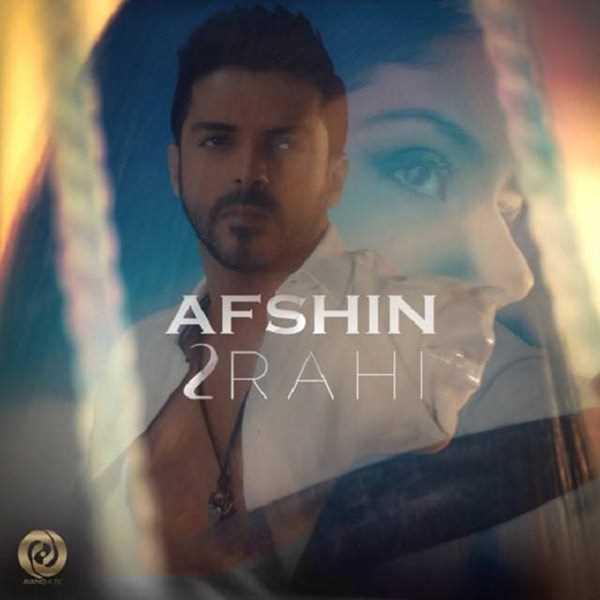  دانلود آهنگ جدید افشین - دوراهی | Download New Music By Afshin - Dorahi