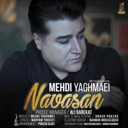  دانلود آهنگ جدید مهدی یغمایی - نوسان | Download New Music By Mehdi Yaghmaei - Navasan