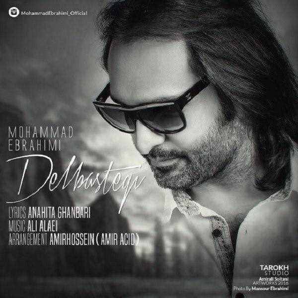  دانلود آهنگ جدید محمد ابراهیمی - دلتنگی | Download New Music By Mohammad Ebrahimi - Deltangi