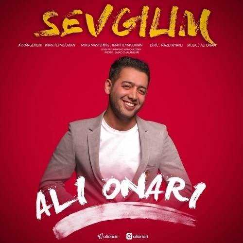  دانلود آهنگ جدید علی اُناری - سوگیلیم | Download New Music By Ali Onari - Sevgilim