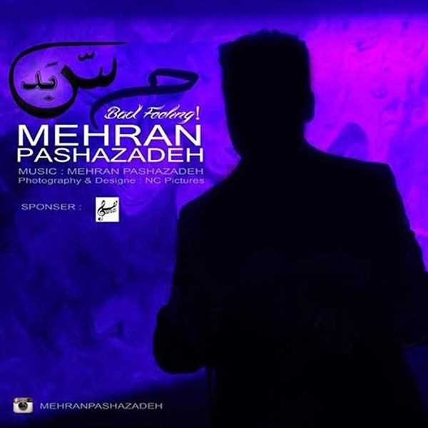  دانلود آهنگ جدید Mehran Pashazadeh - Hesse Bad | Download New Music By Mehran Pashazadeh - Hesse Bad