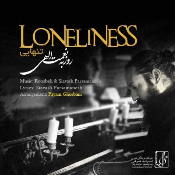  دانلود آهنگ جدید روزبه نعمت الهی - تنهایی | Download New Music By Roozbeh Nematollahi - Tanhaie