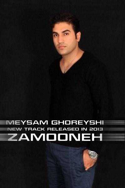  دانلود آهنگ جدید میثم قریشی - زمونه | Download New Music By Meysam Ghoreyshi - Zamooneh