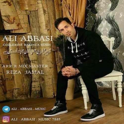  دانلود آهنگ جدید علی عباسی - گوزلرينه باکینجاسنین | Download New Music By Ali Abbasi - Gozlerine Bakinca Senin