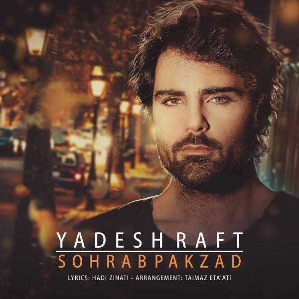  دانلود آهنگ جدید سهراب پاکزاد - یادش رفت | Download New Music By Sohrab Pakzad - Yadesh Raft