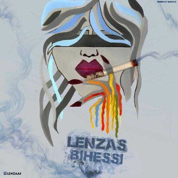  دانلود آهنگ جدید Lenzas - Bi Hessi | Download New Music By Lenzas - Bi Hessi