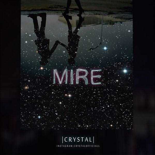  دانلود آهنگ جدید کریستال - میره | Download New Music By Crystal - Mire