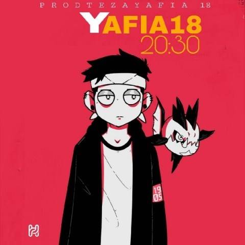  دانلود آهنگ جدید یافیا 18 - 20:30 | Download New Music By Yafia 18 - 20 30