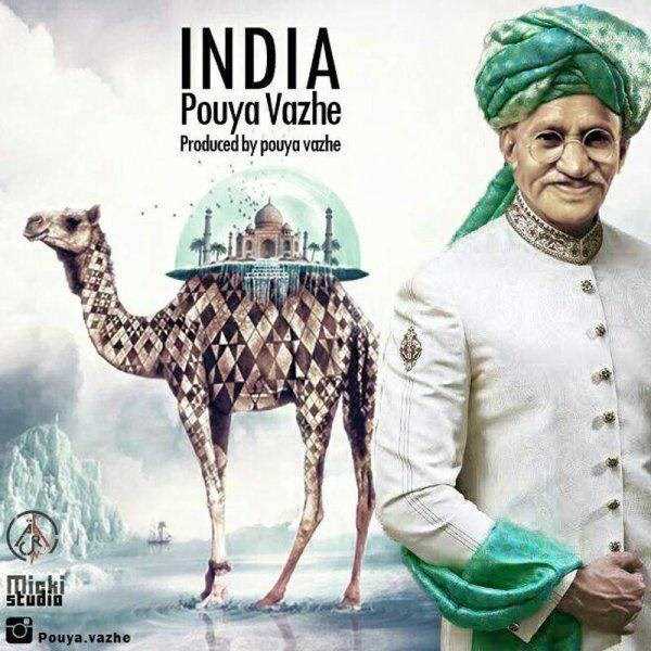  دانلود آهنگ جدید پویا واژه - هند | Download New Music By Pouya Vazhe - India