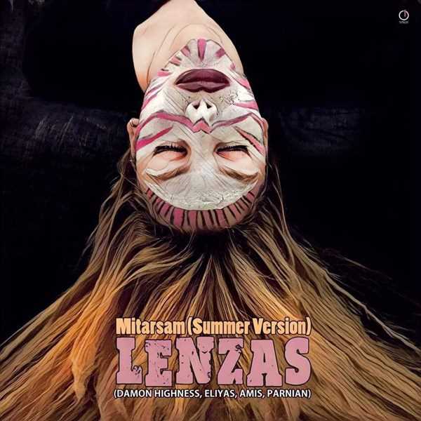  دانلود آهنگ جدید Lenzas - Mitarsam (Summer Version) | Download New Music By Lenzas - Mitarsam (Summer Version)