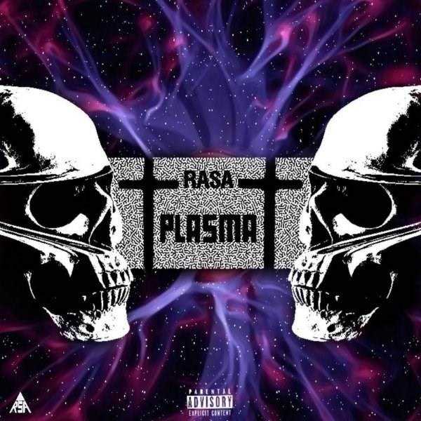  دانلود آهنگ جدید رسا - پلاسما | Download New Music By Rasa - Plasma