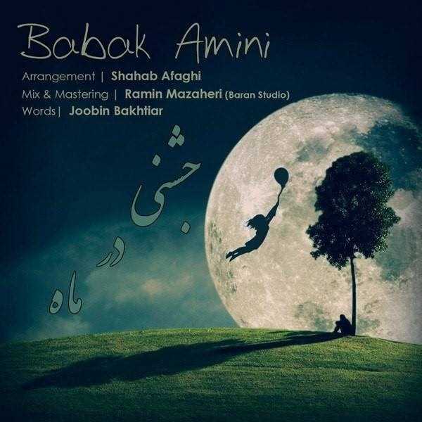  دانلود آهنگ جدید بابک امینی - جشنی در ماه | Download New Music By Babak Amini - Jashni Dar Mah