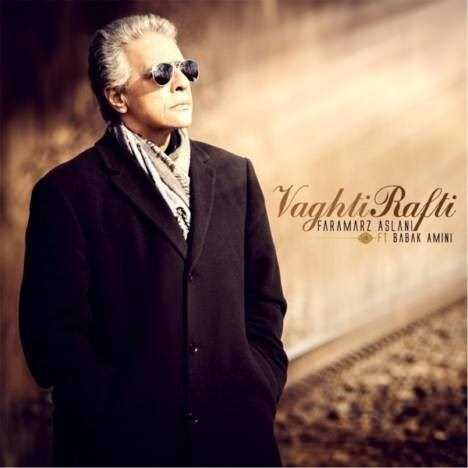  دانلود آهنگ جدید فرامرز اصلانی و بابک امینی - وقتی رفتی | Download New Music By Faramarz Aslani - Vaghti Rafti (feat. Babak Amini)