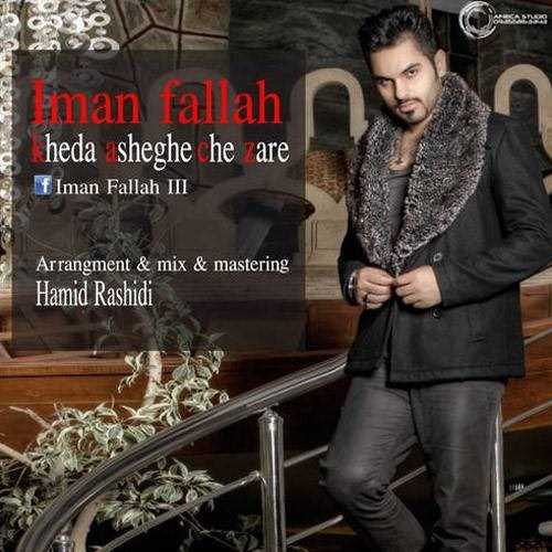  دانلود آهنگ جدید ایمان فلاح - عاشقی چه زارع | Download New Music By Iman Fallah - Asheghi Che Zare