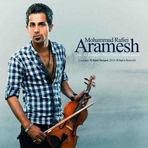  دانلود آهنگ جدید محمد رفیعی - آرامش | Download New Music By Mohammad Rafiei - Aramesh