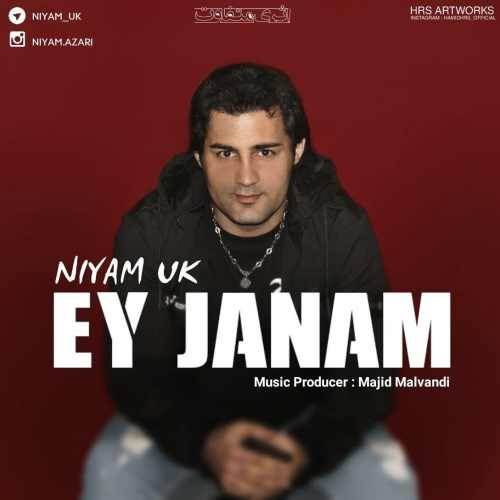  دانلود آهنگ جدید نیام یوکی - ای جانم | Download New Music By Niyam Uk - Ey Janam