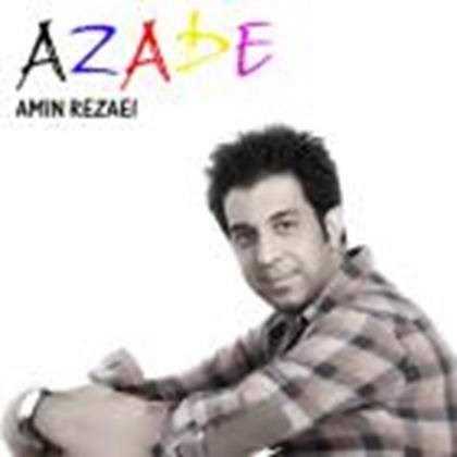 دانلود آهنگ جدید امین رضایی - آزاده | Download New Music By Amin Rezaei - Azadeh